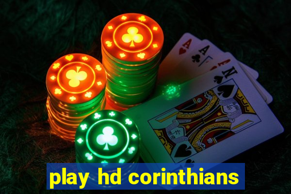 play hd corinthians